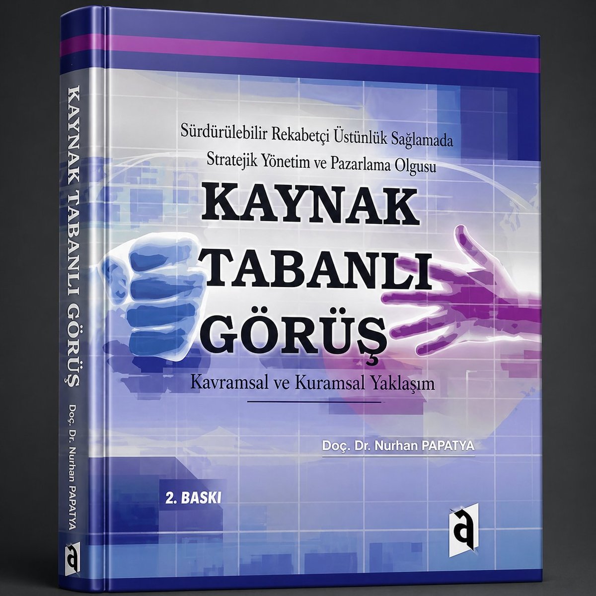 Kaynak Tabanlı Görüş kitap kapağı, Nurhan Papatya, Asil Yayın Dağıtım 2007
